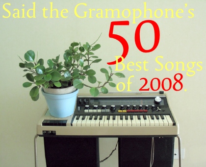 Said the Gramophone's Best Songs of 2008. Original photo by lala ladcani.