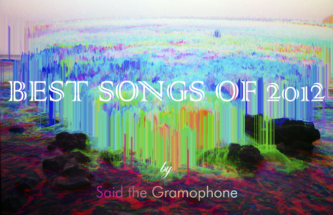 Said the Gramophone's Best Songs of 2012 - original painting by Adam Ferriss.