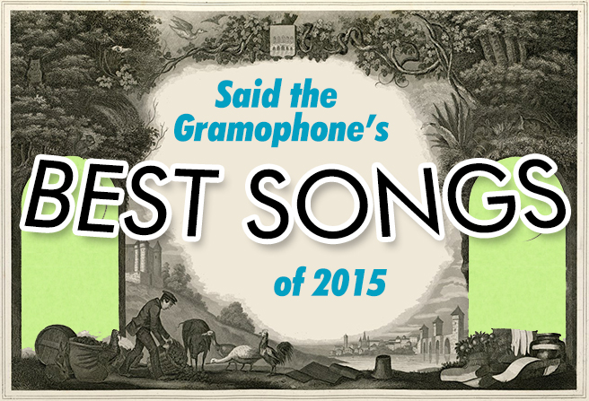 Said the Gramophone's Best Songs of 2015 - original image from Dungeons and Digressions