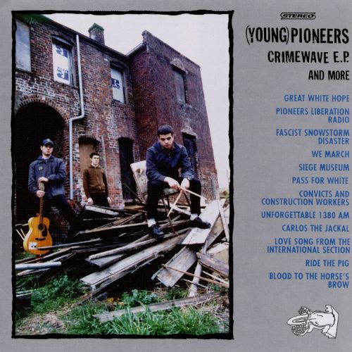 cover of the (Young) Pioneers's Crimewave EP, release circa 1997 by Vermiform records